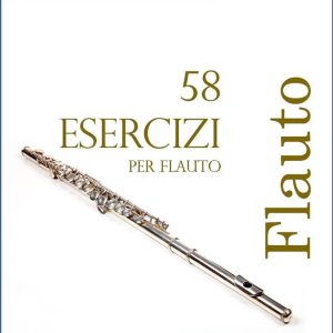 58 ESERCIZI PER FLAUTO