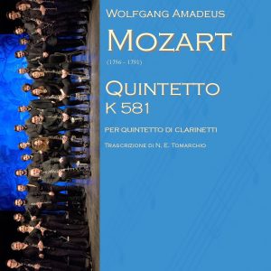 QUINTETTO K 581 PER 5 CLARINETTI
