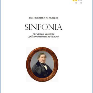 IL BARBIERE DI SIVIGLIA – SINFONIA