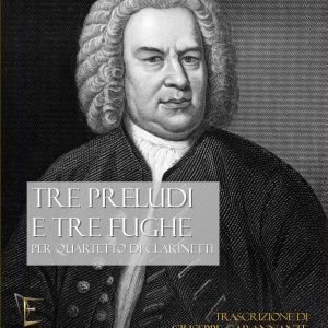 TRE PRELUDI E TRE FUGHE